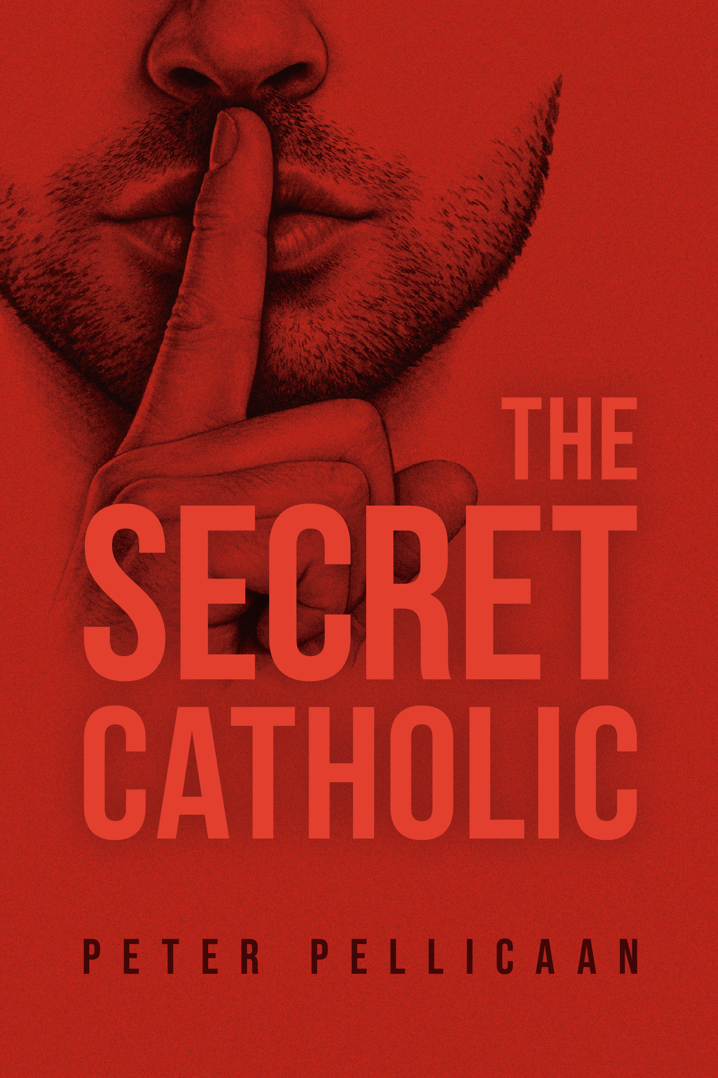 The Secret Catholic