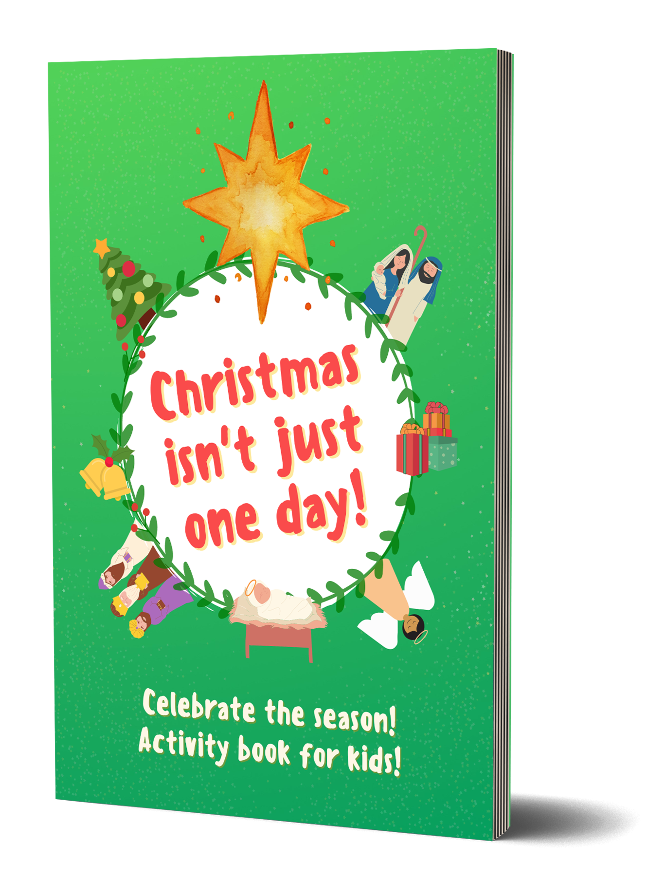 Christmas isn’t just one day! Kids Activity Booklet (Year C)